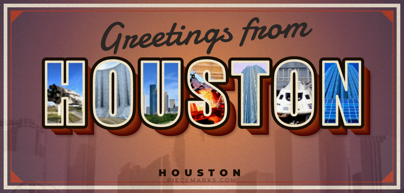 Real photos of HOUSTON filling each letter — a Piecemarks Greetings From mural