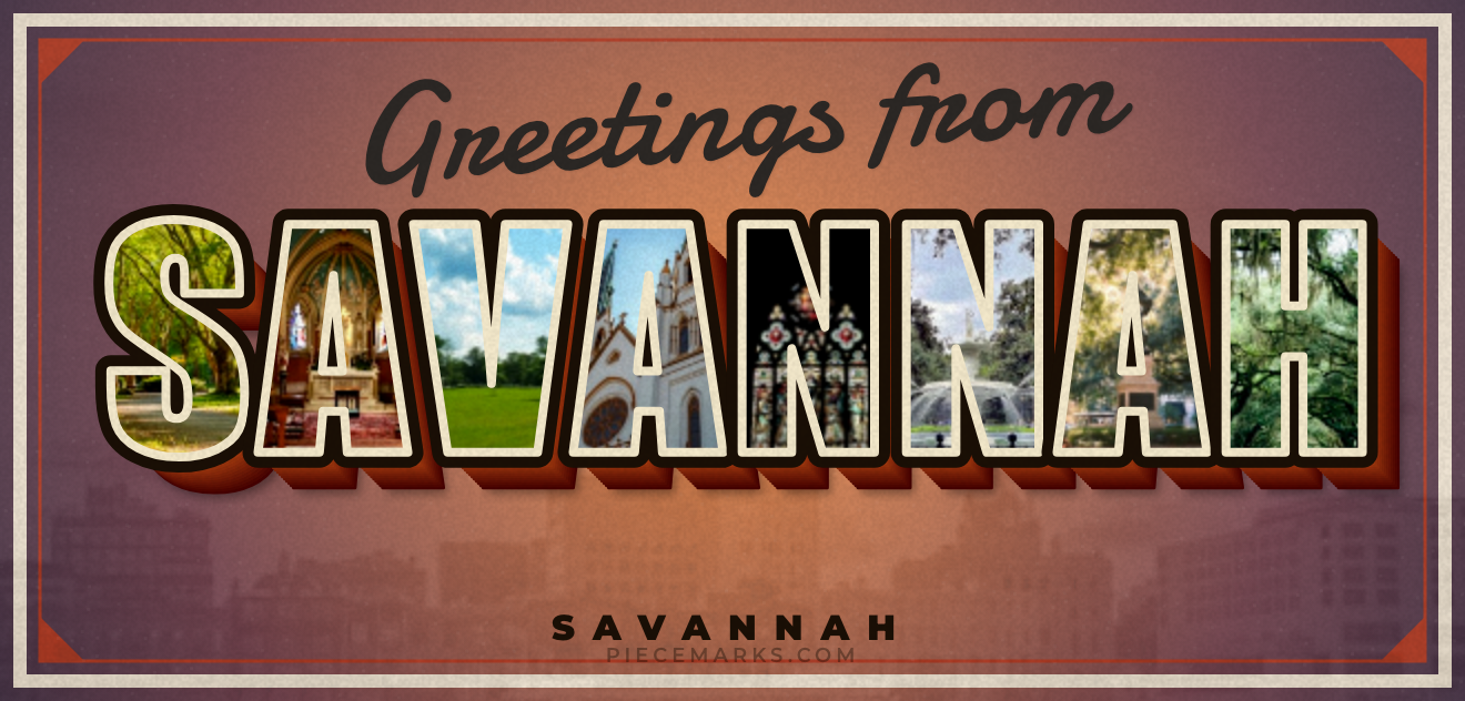 Real photos of SAVANNAH filling each letter — a Piecemarks Greetings From mural