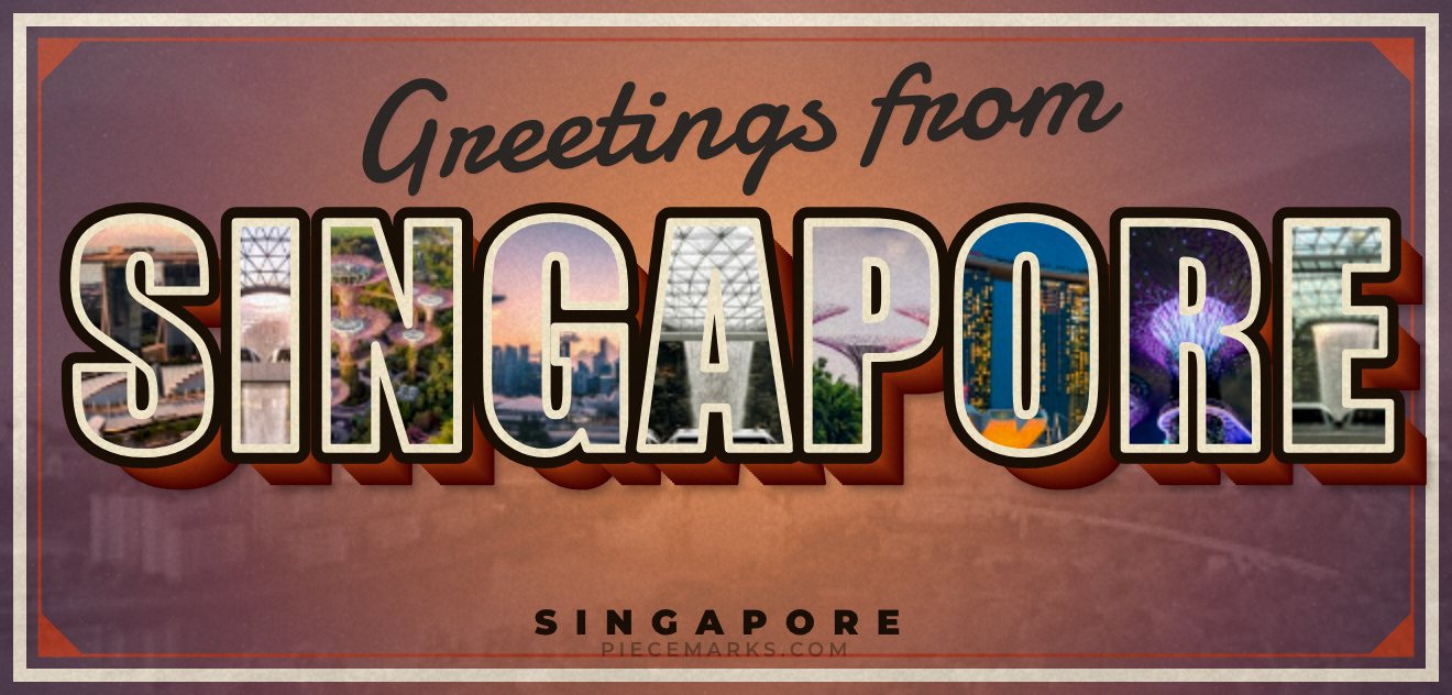 Real photos of SINGAPORE filling each letter — a Piecemarks Greetings From mural
