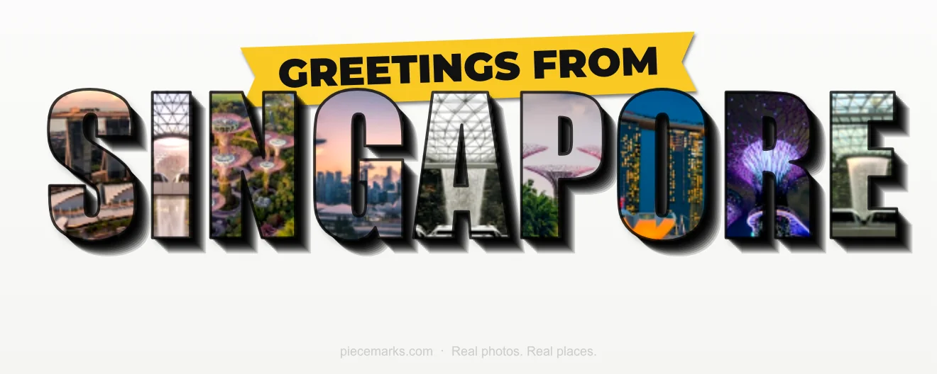 Real photos of SINGAPORE filling each letter — a Piecemarks Greetings From mural